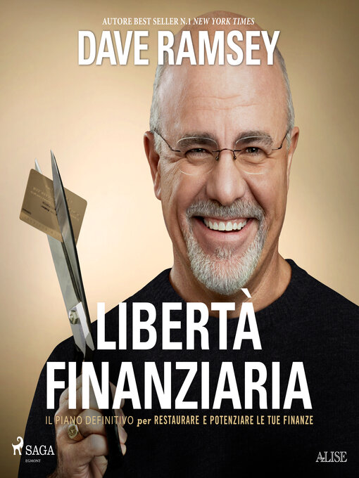 Title details for Libertà finanziaria. Il piano definitivo per restaurare e potenziare le tue finanze by Dave Ramsey - Available